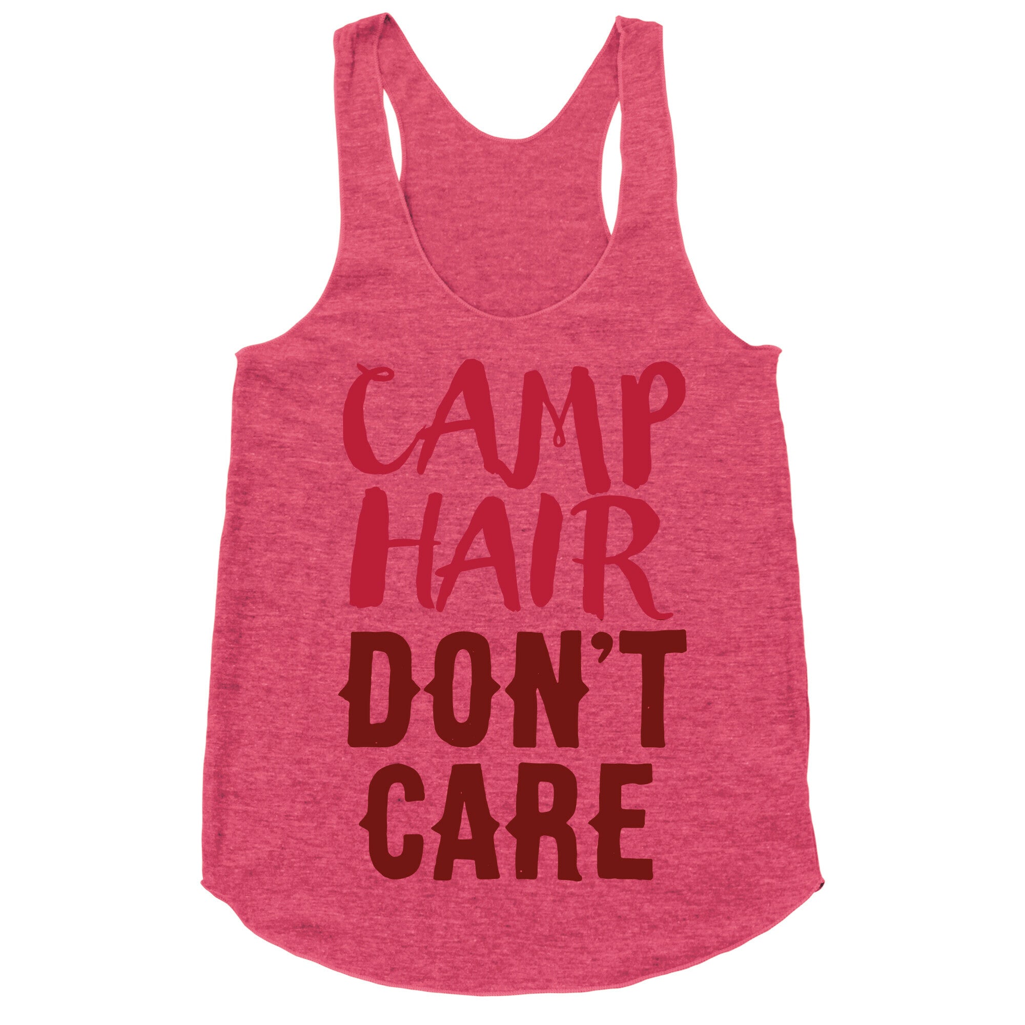 Camp Hair Don't Care Racerback Tank